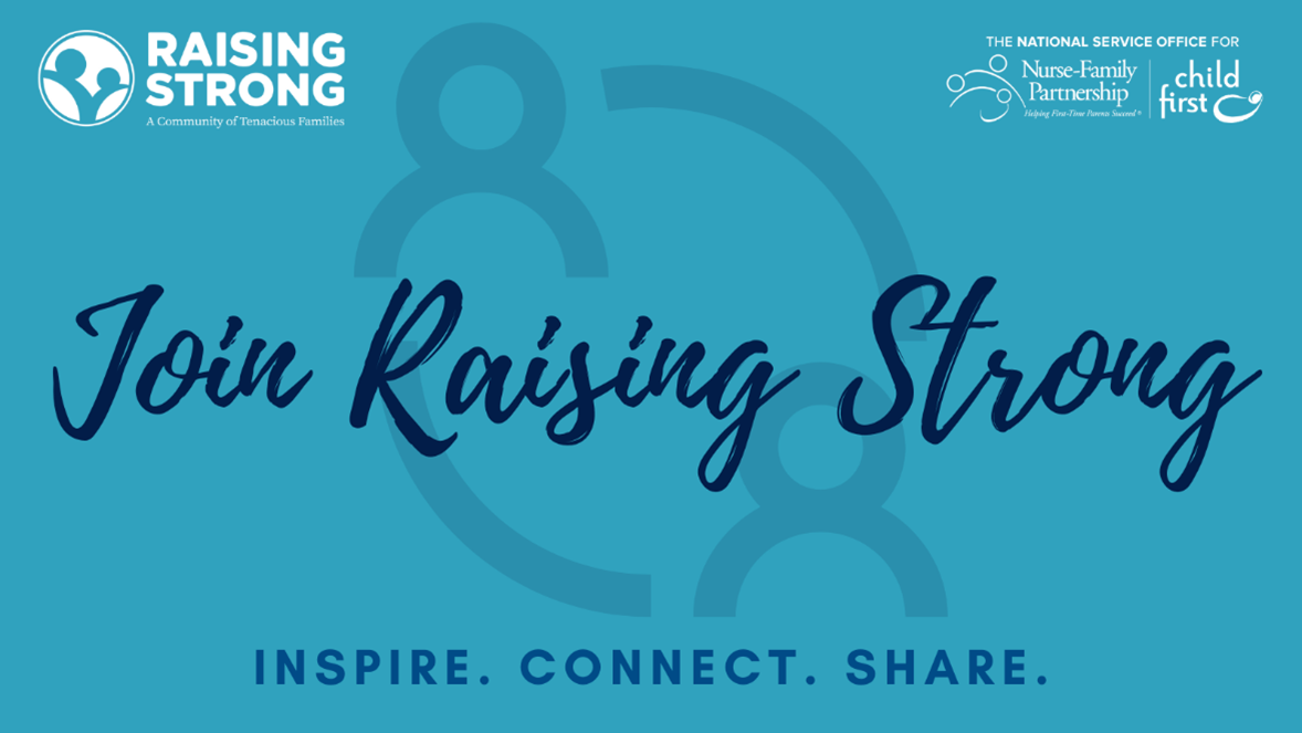 Join Raising Strong - Inspire. Connect. Share.